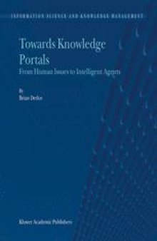 Towards Knowledge Portals: From Human Issues to Intelligent Agents