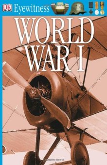 World War I (DK Eyewitness Books)  
