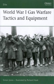 World War I Gas Warfare Tactics & Equipment