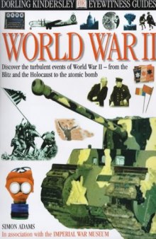 World War II (DK Eyewitness Guides)  