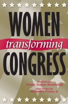 Women Transforming Congress (Congressional Studies Series, V. 4)