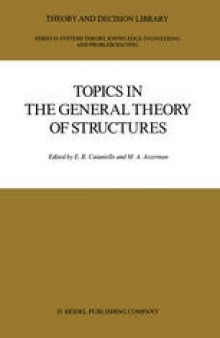 Topics in the General Theory of Structures