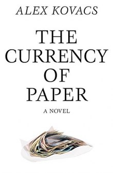 The currency of paper