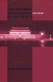 The Columbia guide to modern Chinese history