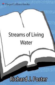 Streams of Living Water: Celebrating the Great Traditions of Christ