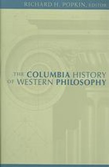 The Columbia history of Western philosophy