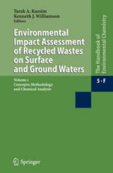 Water Pollution: Environmental Impact Assessment of Recycled Wastes on Surface and Ground Waters