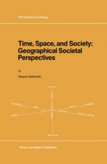 Time, Space, and Society: Geographical Societal Perspectives