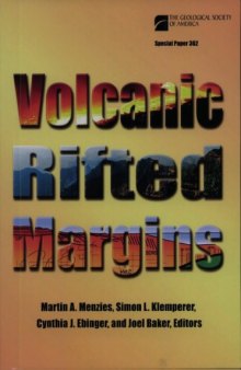 Volcanic Rifted Margins (GSA Special Paper 362)