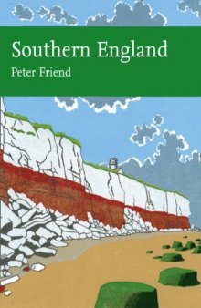 Southern England: The Geology and Scenery of Lowland England