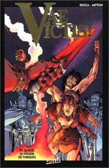 Vae Victis, tome 3 : Garak, le voleur de torques