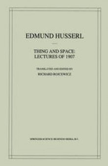 Thing and Space: Lectures of 1907