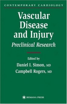 Vascular Disease and Injury: Preclinical Research (Contemporary Cardiology)