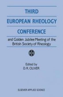 Third European Rheology Conference and Golden Jubilee Meeting of the British Society of Rheology