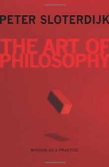The art of philosophy : wisdom as a practice