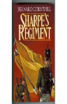 Sharpe's Adventure 17 Sharpe's Regiment.