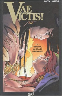 Vae Victis, tome 14 : Critovax, au-dela de l'ignominie