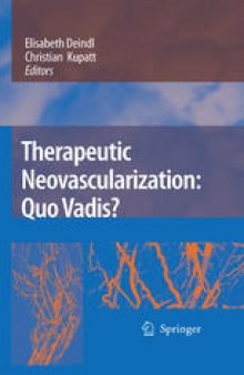 Therapeutic Neovascularization–Quo Vadis?