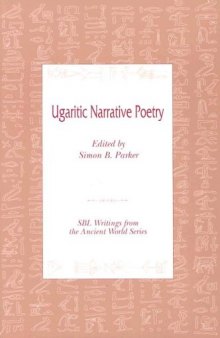 Ugaritic Narrative Poetry (Writings from the Ancient World)