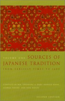 Sources of Japanese Tradition, Volume 1: From Earliest Times to 1600, 2nd edition