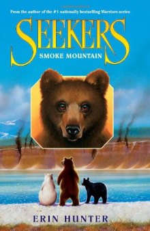 Seekers #3: Smoke Mountain