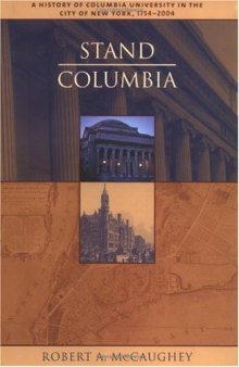 Stand, Columbia: A History of Columbia University
