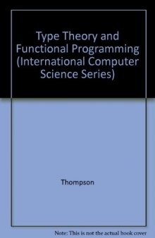 Type Theory and Functional Programming