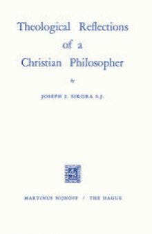 Theological Reflections of a Christian Philosopher