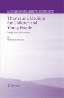 Theatre as a Medium for Children and Young People