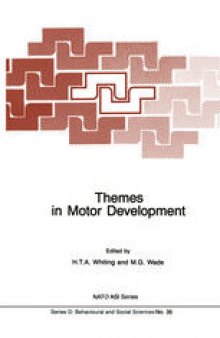 Themes in Motor Development