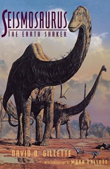 Seismosaurus : the earth shaker