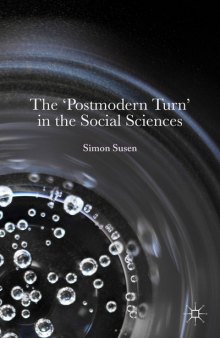 The ‘Postmodern Turn’ in the Social Sciences