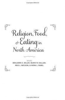 Religion, food, and eating in North America