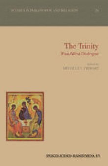 The Trinity: East/West Dialogue