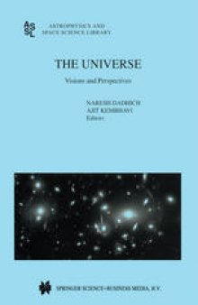 The Universe: Visions and Perspectives