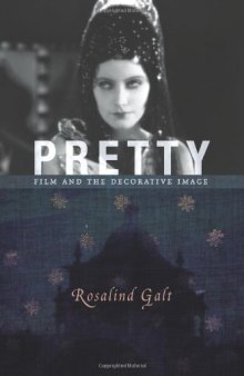 Pretty : film and the decorative image