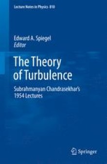The Theory of Turbulence: Subrahmanyan Chandrasekhar's 1954 Lectures