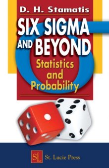 Six Sigma and Beyond, Volume III:  Statistics and Probability