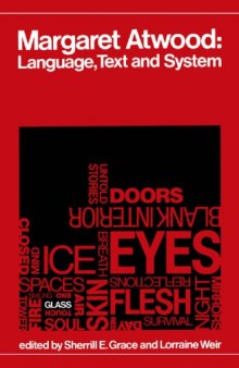 Margaret Atwood: Language, Text and System