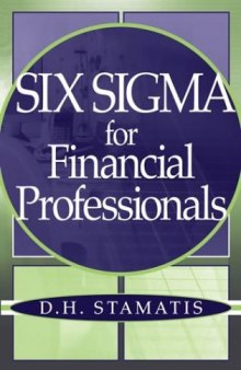 Six Sigma for Financial Professionals (Wiley Essentials)