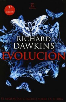 Evolución: El mayor espectáculo sobre la Tierra (The Greatest Show on Earth: The Evidence for Evolution)