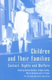 Children and Their Families: Contact, Rights, and Welfare