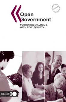 Open Government: Fostering Dialogue with Civil Society