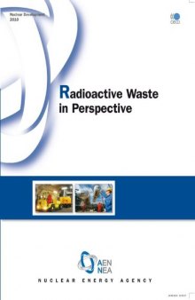 Radioactive Waste in Perspective: Nuclear Development