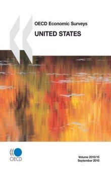 OECD Economic Surveys: United States 2010    