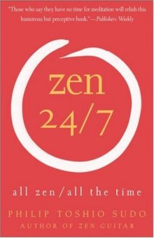 Zen 24 7: All Zen, All the Time
