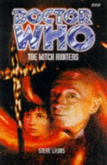 The Witch Hunters : A First Doctor Novel (Dr. Who Series)