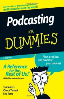 Podcasting For Dummies, 2nd edition (For Dummies (Computer Tech))