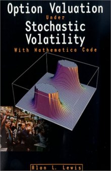 Option Valuation Under Stochastic Volatility: With Mathematica Code