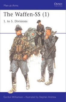 Men-at-Arms 401: The Waffen-SS 1. to 5. Divisions